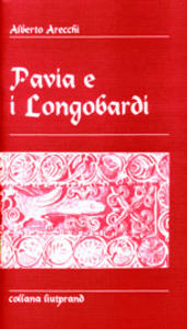 Pavia e i Longobardi