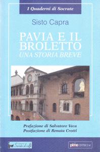 Pavia e il Broletto. Una storia breve