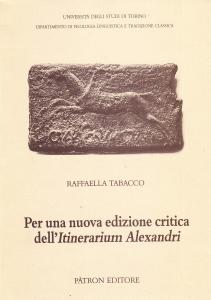 Per una nuova edizione critica dell'Itinerarium Alexandri