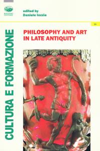 Philosophy and art in late antiquity