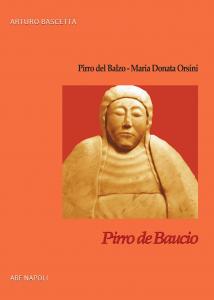 Pirro de Baucio. Pirro del Balzo - Maria Donata Orsini