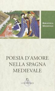 Poesia d'amore nella Spagna medievale