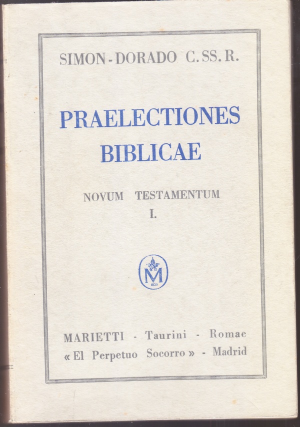 Praelectiones biblicae Novum Testamentum I