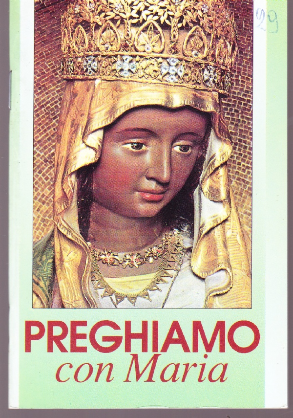 Preghiamo con Maria