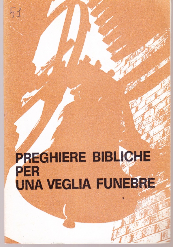 Preghiere bibliche per una veglia funebre