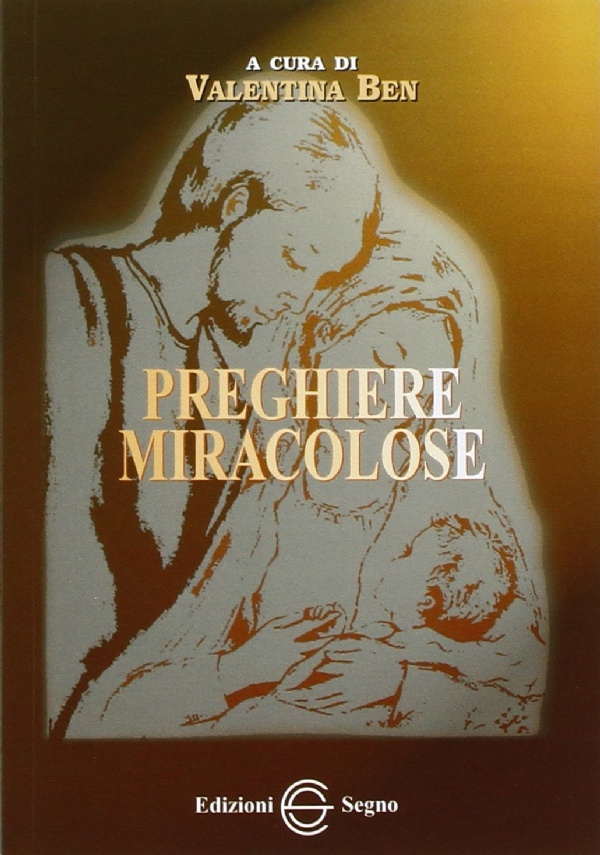 Preghiere miracolose