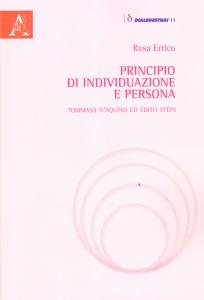Principio di individuazione e persona. Tommaso d'Aquino ed Edith Stein