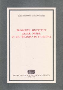 Problemi sintattici nelle opere di Liutprando di Cremona