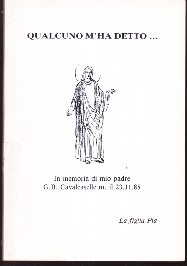 Qualcuno m'ha detto