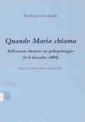 Quando Maria chiama. Riflessioni durante un pellegrinaggio
