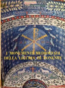 I monumenti medioevali della Liguria di Ponente