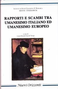 Rapporti e scambi tra Umanesimo italiano ed Umanesimo europeo