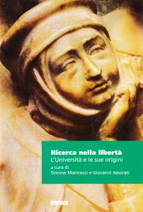 Ricerca nella libertà. L'Università e le sue origini