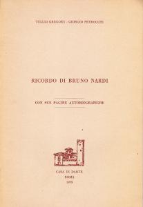 Ricordo di Bruno Nardi con sue pagine autobiografiche