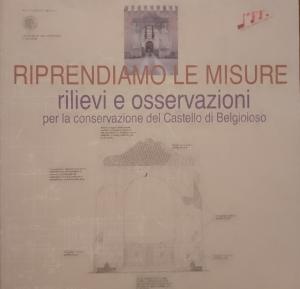 Riprendiamo le misure. Rilievi e osservazioni per la conservazione del …