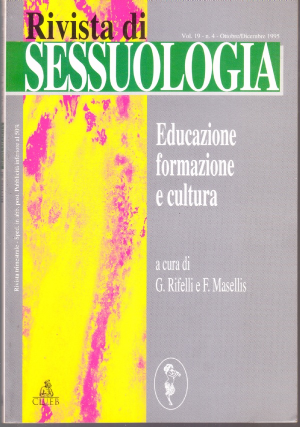 Rivista di Sessuologia vol. 19 - Ottobre/Dicembre 1995: Educazione formazione …