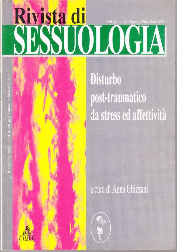 Rivista di Sessuologia vol. 20 - Ottobre/Dicembre 1996: Disturbo post-traumatico …