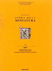 Rivista di storia della miniatura n° 11. Iconografia e liturgia …