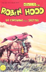 Robin Hood n. 16. La carovana degli spettri