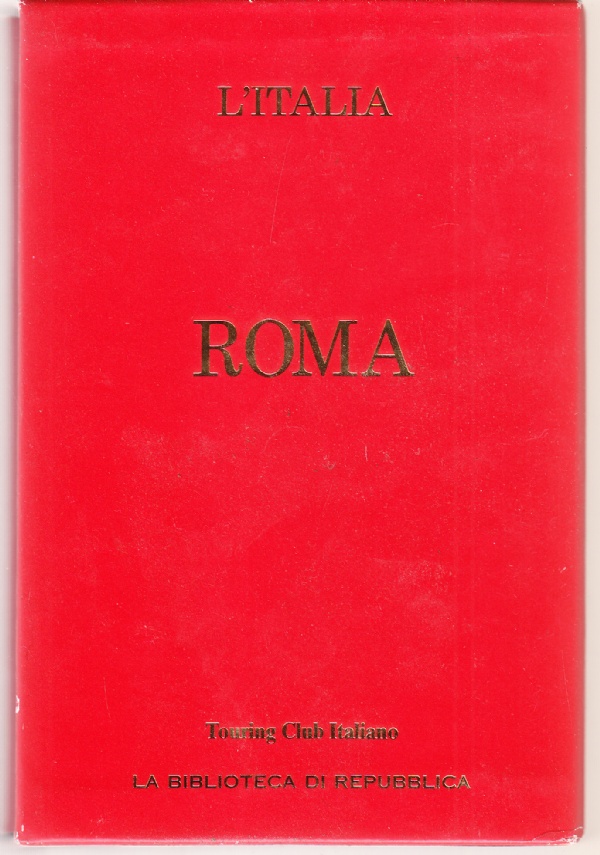 Roma - Le Guide Rosse