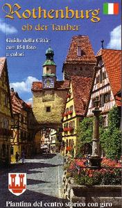 Rothenburg ob der Tauber. Guida della città