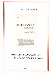 Rutilio Namaziano, l'ultimo poeta di Roma