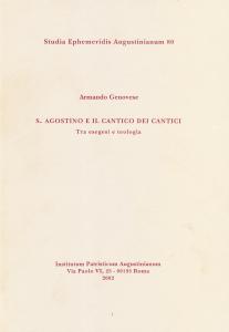 S. Agostino e il cantico dei cantici. Tra esegesi e …