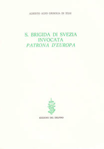 S. Brigida di Svezia invocata patrona d'Europa