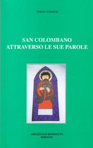 San Colombano attraverso le sue parole