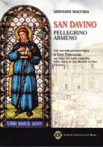 San Davino pellegrino armeno. Con una nota paleopatologica sul corpo …