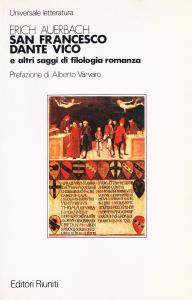 San Francesco, Dante, Vico e altri saggi di filologia romanza