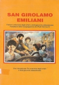 San Girolamo Emiliani. Patrono universale degli orfani e della gioventù …