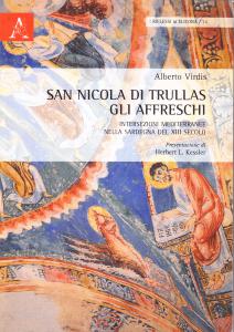 San Nicola di Trullas. Gli affreschi. Intersezioni mediterranee nella Sardegna …