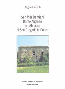 San Pier Damiani, Dante Alighieri e l'Abbazia di San Gregorio …