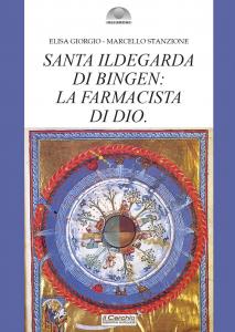 Santa Ildegarda di Bingen: la farmacista di Dio