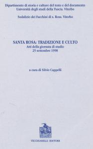 Santa Rosa: tradizione e culto I