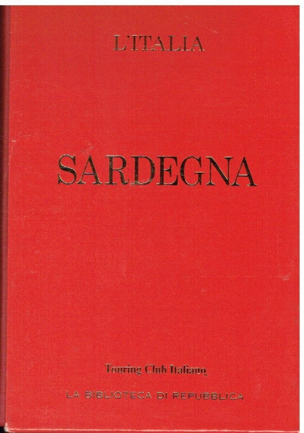 Sardegna - Le Guide Rosse