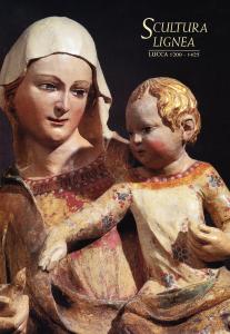 Scultura lignea. Lucca 1200-1425