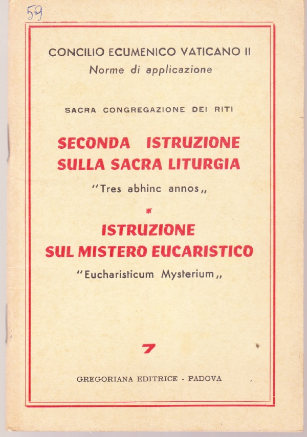 Seconda istruzione sulla sacra liturgia "Tres abhinc annos"- Istruzione sul …