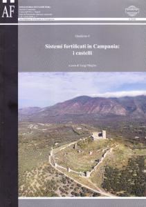 Sistemi fortificati in Campania: i castelli