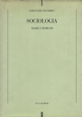 Sociologia. Teorie e problemi. Seconda edizione