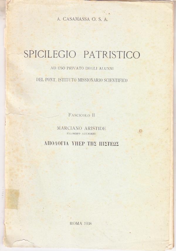 Spicilegio patristico ad uso privato degli alunni del Pont. Istituto …