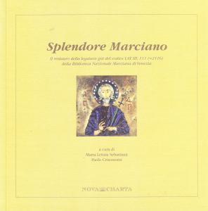 Splendore Marciano. Il restauro della legatura già del codice LAT. …