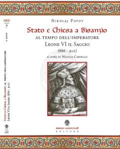 Stato e Chiesa a Bisanzio al tempo dell'imperatore Leone VI …