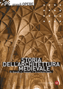 Storia dell'architettura medievale. L'Occidente Europeo