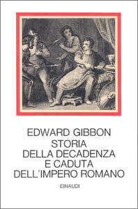 Storia della decadenza e caduta dell'Impero romano