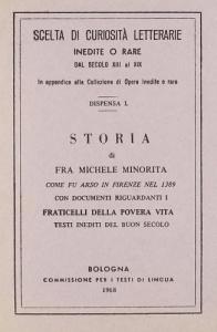 Storia di Fra Michele Minorita come fu arso in Firenze …