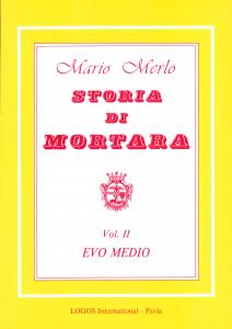 Storia di Mortara Vol. II. Evo Medio