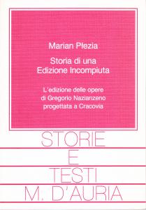 Storia di una Edizione Incompiuta. L'edizione delle opere di Gregorio …