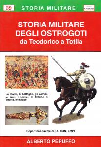 Storia militare degli Ostrogoti da Teodorico a Totila